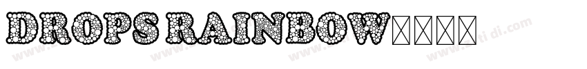 Drops Rainbow字体转换
